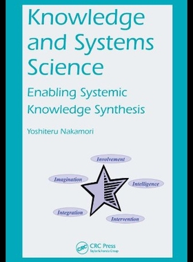 【预售】Knowledge and Systems Science: Enabling Systemic