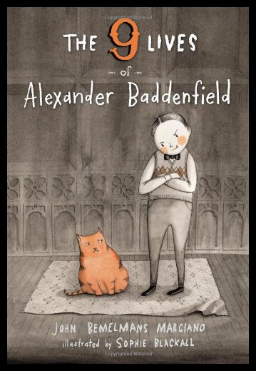 【预售】The Nine Lives of Alexander Baddenfield