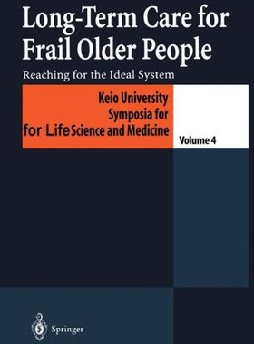 【预订】Long-Term Care for Frail Older Peopl...