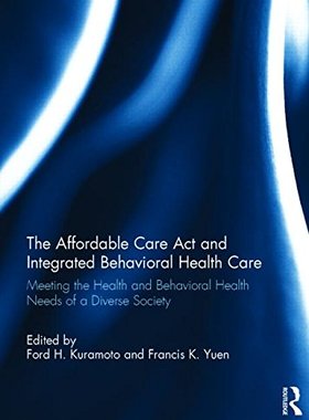 【预订】The Affordable Care Act and Integrat...