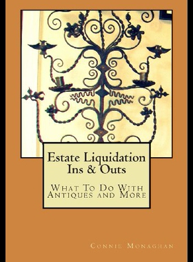【预售】Estate Liquidation Ins & Outs: What to Do with An