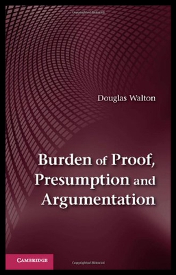 【预售】Burden of Proof, Presumption and Argumentation