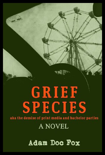【预售】grief species: aka the demise of print media and
