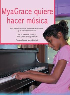 【预售】Myagrace Quiere Hacer Musica: Una Hi...
