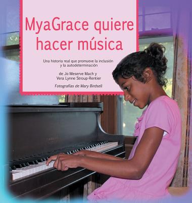 【预售】Myagrace Quiere Hacer Musica: Una Hi...