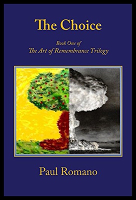 【预售】The Choice: Book One of the Art of Remembrance Tr