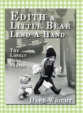【预售】Edith and Little Bear Lend a Hand: T...