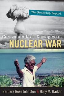 【预售】Consequential Damages of Nuclear War: The Rong...