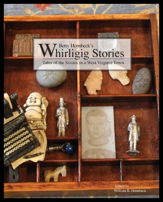 【预售】Whirligig Stories: Tales of the Sixties in a West