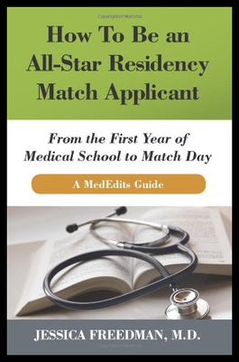 【预售】How to Be an All-Star Residency Match Applicant: