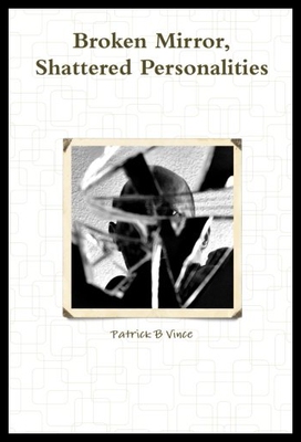 【预售】Broken Mirror, Shattered Personalities