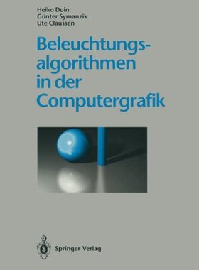 【预订】Beleuchtungsalgorithmen in Der Compu...