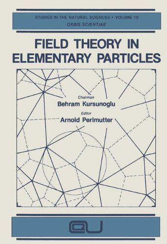 【预售】Field Theory in Elementary Particles