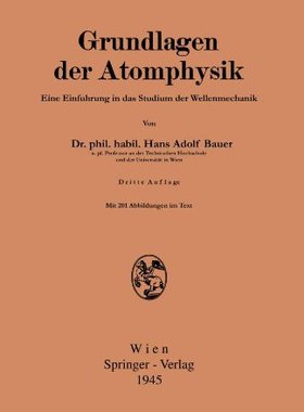 【预订】Grundlagen Der Atomphysik: Einfuhrun...
