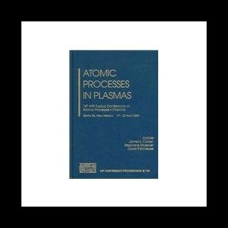 【预售】Atomic Processes in Plasmas: 14th APS Topical Con