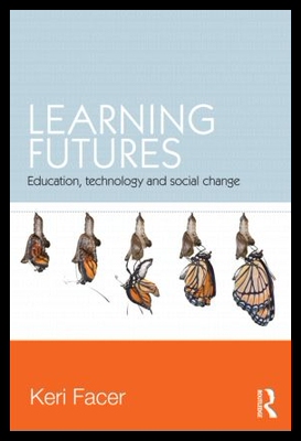 【预售】Learning Futures: Education, Technolog