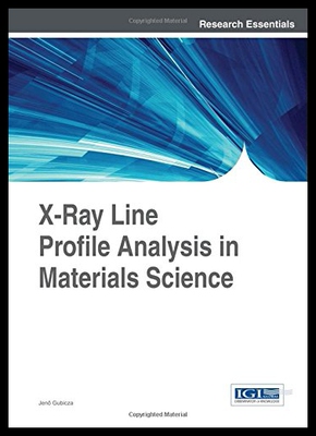 【预售】X-Ray Line Profile Analysis in Materials Science