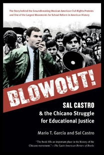 【预售】Blowout!: Sal Castro and the Chicano Struggle for