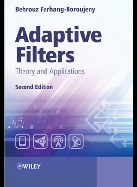【预售】Adaptive Filters: Theory and Applications