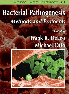 【预订】Bacterial Pathogenesis: Methods and ...