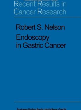 【预订】Endoscopy in Gastric Cancer