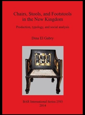 【预售】Chairs, Stools, and Footstools in the New Kingdom