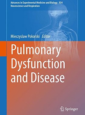 【预订】Pulmonary Dysfunction and Disease
