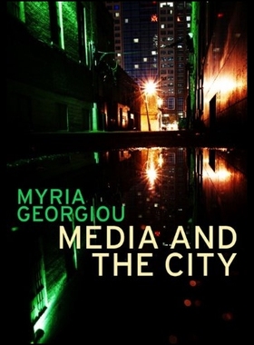 【预售】Media and the City: Cosmopolitanism an