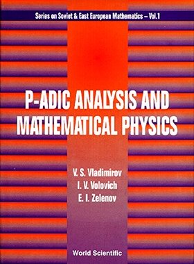 【预订】P-Adic Analysis and Mathematical Physics