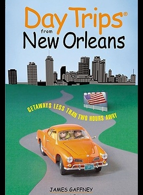 【预售】Day Trips(r) from New Orleans, 2nd