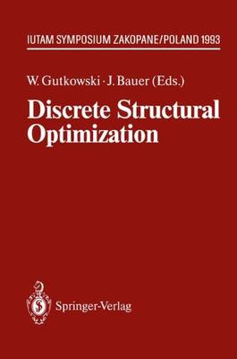 【预订】Discrete Structural Optimization: Iu...