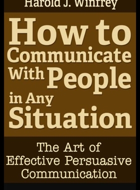 【预售】How to Communicate with People in Any Situation: