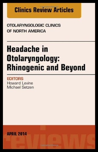 【预售】Headache in Otolaryngology: Rhinogenic and Beyond