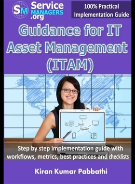 【预售】Guidance for It Asset Management (Itam): Step by