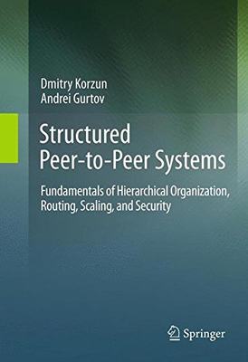 【预订】Structured Peer-to-Peer Systems