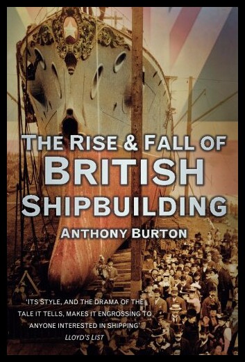 【预售】the rise and fall of british shipbuilding