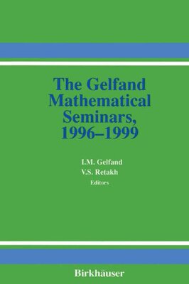 【预售】The Gelfand Mathematical Seminars, 1996 1999