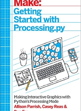 【预订】Make: Getting Started with Processin...