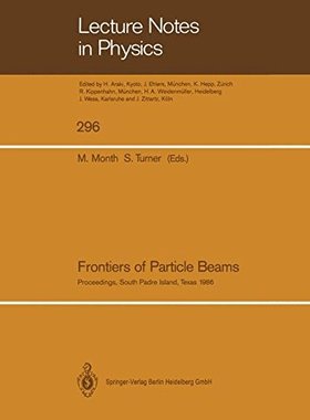 【预订】Frontiers of Particle Beams: Proceed...