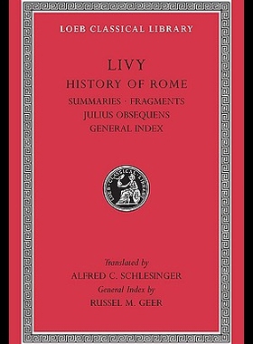 【预售】History of Rome, Volume XIV: Summaries. Fragments