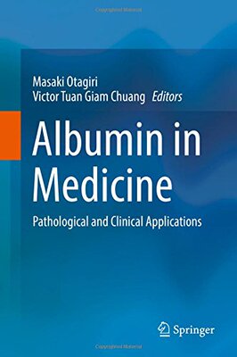 【预订】Albumin in Medicine