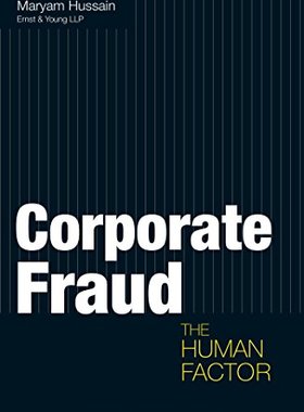 【预售】Corporate Fraud: The Human Factor