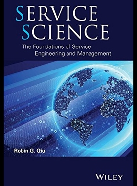 【预售】Service Science: The Foundations of Service Engin