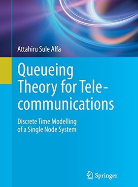 【预订】Queueing Theory for Telecommunications