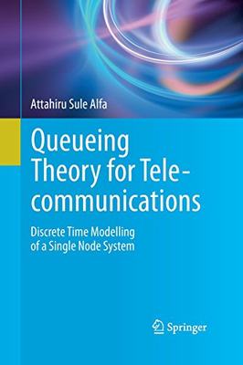 【预订】Queueing Theory for Telecommunications