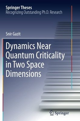 【预订】Dynamics Near Quantum Criticality in...