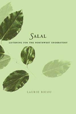 【预售】salal: listening for the northwest understory