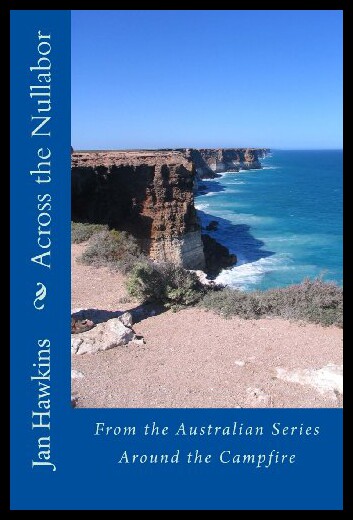 【预售】Across the Nullabor: Around the Campfire