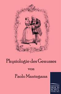 【预售】Physiologie Des Genusses