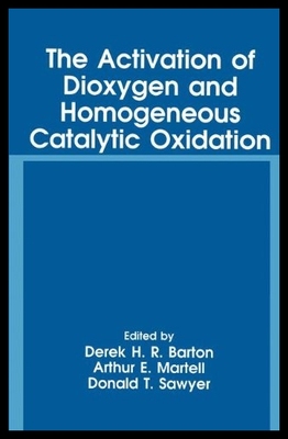 【预售】The Activation of Dioxygen and Homogen